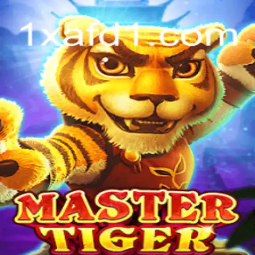 Descubra a Emoção do MasterTiger: Um Guia Detalhado para Jogadores